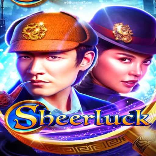 Discover the Thrills of Sheerluck: A Captivating Online Gaming Experience